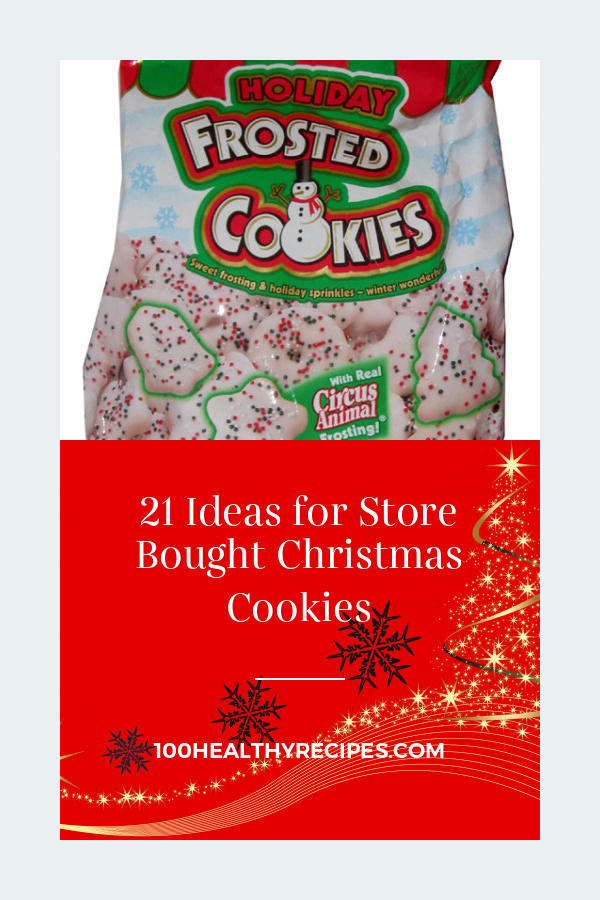 21 Ideas For Store Bought Christmas Cookies – Best Diet And Healthy ...